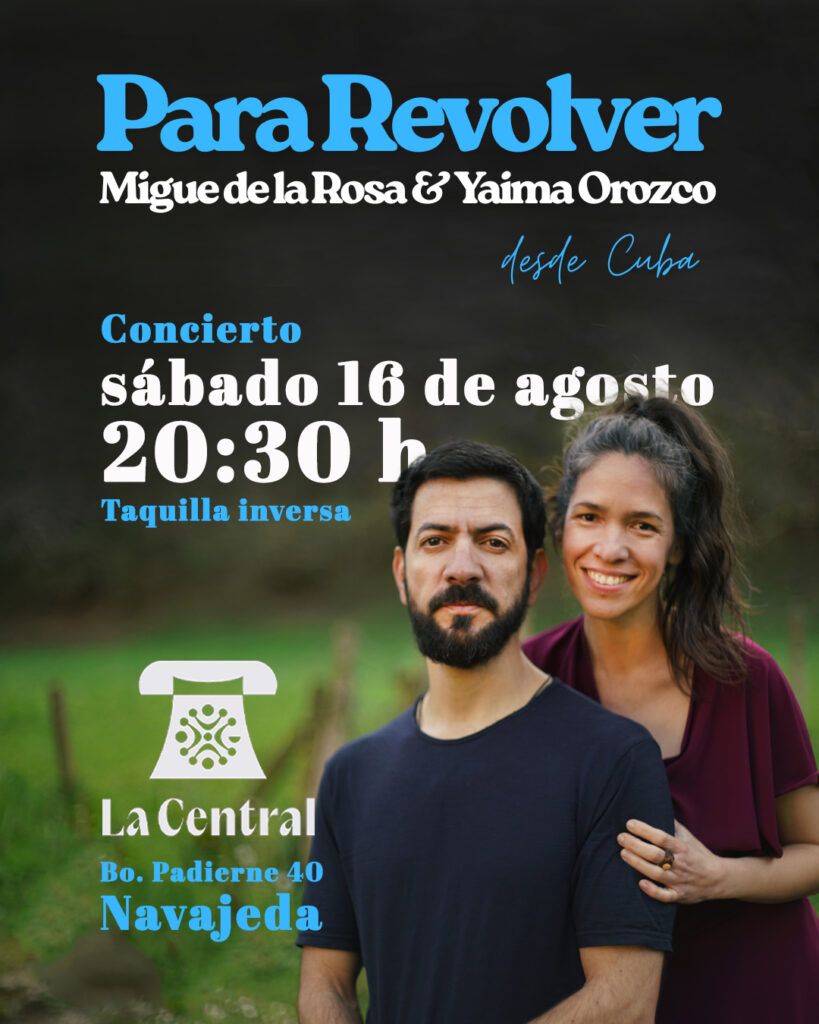 Sábado 16 de agosto, 20.30 Para Revolver en La Central, Navajeda.