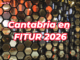 Lo mejor de Cantabria en FITUR